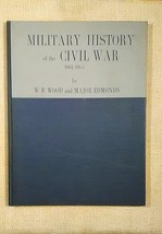 Military History of the Civil War 1861-1865 - £27.68 GBP
