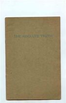 The Absolute Truth 30 Photo Booklet Death &amp; Atrocities of World War 1 - $196.02
