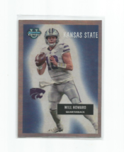 Will Hioward (Kansas State) 2023 Bowman U Chrome 1955 Version Card #55BF-20 - £3.91 GBP