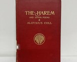 The Harem and Other Poems Aloysius Coll Signed and Numbered with inscrip... - $89.09