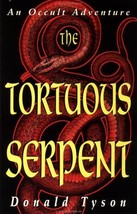 The Tortuous Serpent by Donald Tyson - Paperback - Like New - £3.04 GBP