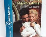 In the Sheikh&#39;s Arms Swift, Sue - $2.93
