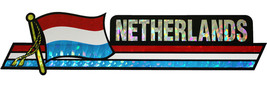 Netherlands Bumper Sticker - $3.30