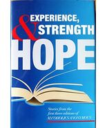By Alcoholics Anonymous Experience, Strength and Hope: Stories from the ... - €15,22 EUR