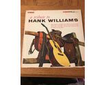 A Tribute To Hank Williams Album - $11.76