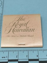 Vintage Matchbook Cover The Royal Hawaiian -The Hotel On Waikiki Beach gmg - £9.47 GBP