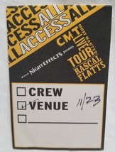 RASCAL FLATTS - ORIGINAL 2003 TOUR CONCERT TOUR CLOTH BACKSTAGE PASS - £7.84 GBP