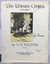 The Wayside Chapel Reverie For Piano By G.D. Wilson Op. 42 Sheet Music W... - £6.37 GBP