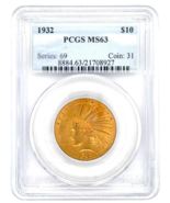 1932 $10 Gold Indian Eagle Graded by PCGS as MS63! Nice Early US Gold - $3,776.90 CAD
