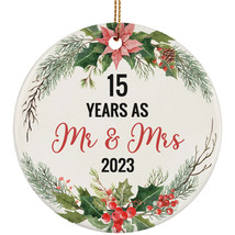 15th Wedding Anniversary Ornament 15 Years As Mr And Mrs Wreath Christmas Gift - £11.86 GBP