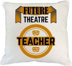 Make Your Mark Design Theater Teacher. Graduation White Pillow Cover for College - £18.47 GBP+