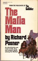 The Mafia Man [Paperback] Posner, Richard - £9.50 GBP
