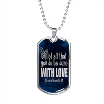 Done with Love 1 Corinthians 16:14 Stainless Steel or 18k Gold Dog Tag W 24&quot; - £37.92 GBP+