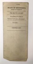 c.1918 State of Minnesota Hennepin County Probate Court Document for Estate - $15.00