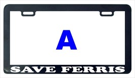 Save ferris Bueller&#39;s Day Off funny assorted license plate frame holder - £4.73 GBP