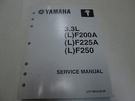 2011 2012 2012 2014 Yamaha 3.3L (L)F200A (L)F225A (L)F250 Service Shop Manual - $170.39