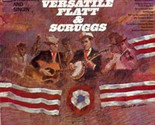 The Versatile Flatt &amp; Scruggs: Pickin&#39; Strummin&#39; And Singin&#39; [Vinyl] - £15.94 GBP