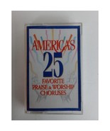 America&#39;s Favorite 25 Praise and Worship Choruses Cassette - £3.04 GBP