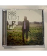 No Far Away by Chris August (CD, Aug-2010, Fervent Records) - £9.22 GBP