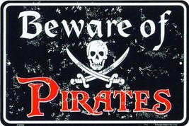 Beware of Pirates Jolly Roger Skull Cross Swords Calico Jack Plate Tag Aluminum - £5.49 GBP