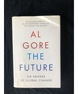 Al Gore signed hardcover The Future : Global Change 2013 First Edition H... - £19.46 GBP