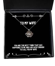 You are The Best Thing That has Happened to me and I am Lucky Enough to Call Wif - £39.52 GBP