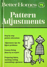 Better Homes and Gardens &quot;Pattern Adjustments&quot; Book 1st Printing (1966) - $4.49