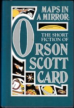 MAPS IN A MIRROR: THE SHORT FICTION OF ORSON SCOTT CARD (1990) TOR HC 1s... - $17.99