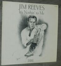 Jim Reeves "It's Nothin' To Me" RCA Victor LP 1977 / Near Mint Condition. - $7.87