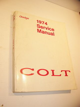 1974 DODGE COLT SERVICE MANUAL CHRYSLER CORP. - £35.54 GBP