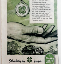 1947 Quaker State Motor Oil Advertisement Gasoline &amp; Oil Lucky Clover DW... - $24.99