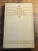 THE SEVEN VIRTUES, 1940 by FULTON J SHEEN, Good Condition Small Vtg - £77.84 GBP