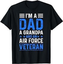 I’m A Dad Grandpa Air Force Veteran Distressed T-Shirt - £12.54 GBP+