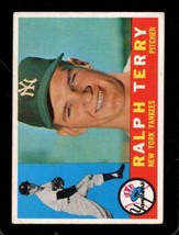 1960 Topps #96 Ralph Terry Vgex Yankees Nicely Centered *NY11389 - £5.97 GBP