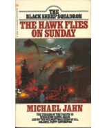 THE BLACK SHEEP SQUADRON - THE HAWK FLIES ON SUNDAY - Michael Jahn - TV ... - £4.69 GBP