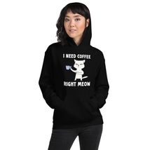 Funny Cat Coffee Lovers I Need Coffee Right Meow Unisex Hoodie - £29.65 GBP+