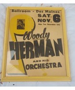 Woody Herman And His Orchestra Framed Flyer Ad Ballroom- Des Moines, IA  - £59.77 GBP