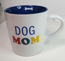 Dog Mom Mug Cup Coffee Tea Dog Bone Inside 15 oz Blue Interior - £7.74 GBP
