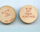 2 Quiche the Cook Wooden Nickels Paradise Valley Mall Phoenix Arizona 19... - $9.90