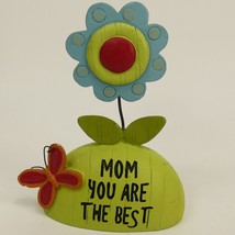 Blossom Bucket "Mom You Are The Best" Flower Figurine butterfly 3.25" tall KKJ8E - £3.95 GBP