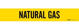 NATURAL GAS Pipe Warning Marker Yellow ADHESIVE STICKER 14.25&quot;x2.25 BRAD... - $14.81