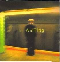 The Waiting [Audio CD] The Waiting - $3.46