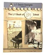 Li&#39;l Davis Designs The Li&#39;l Book of Big Ideas Scrapbooking Craft Book - $146.26 MXN