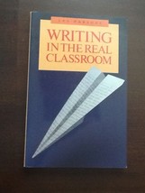 Writing in the Real Classroom - Heinemann - $188.09 MXN
