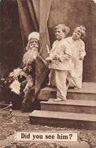 Bambini &amp; Babbo Natale Claus-Did You See Lui ?~ 1910 Natale Cartolina - £14.61 GBP