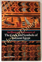 An Illustrated Dictionary of The Gods and Symbols of Ancient Egypt (2002 Softcov - £9.91 GBP