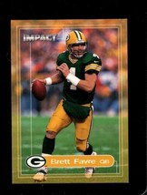 2000 Fleer Impact #40 Brett Favre Exmt Packers Hof *X75534 - £1.54 GBP
