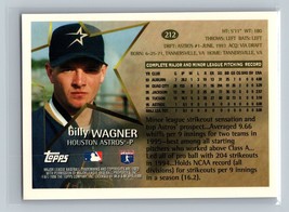 1996 Topps Billy Wagner #212 Houston Astros - £1.59 GBP