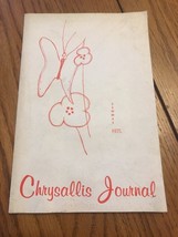 Chrysallis Journal Summer 1975 Volume 1 Number1 Paperback Ships N 24h - $32.65