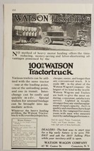 1917 Print Ad Watson Tractor Trucks Wagon Company Canastota,New York - £12.00 GBP